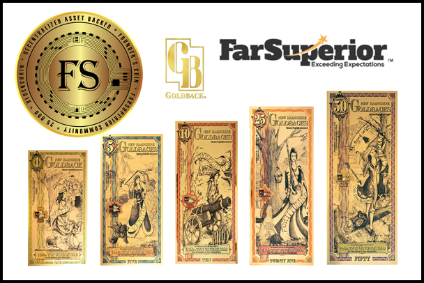 FarSuperior Wallet and Goldback community currency